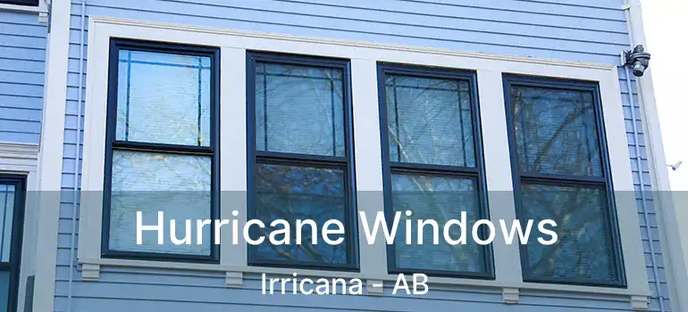  Hurricane Windows Irricana - AB