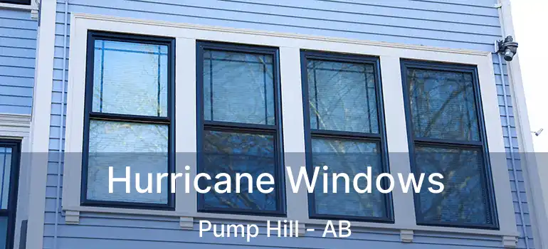  Hurricane Windows Pump Hill - AB