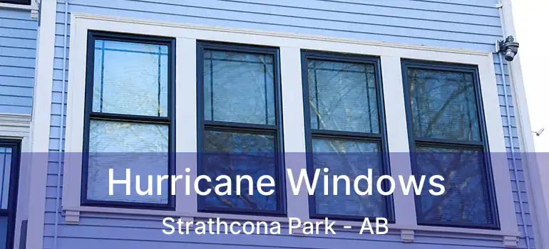  Hurricane Windows Strathcona Park - AB