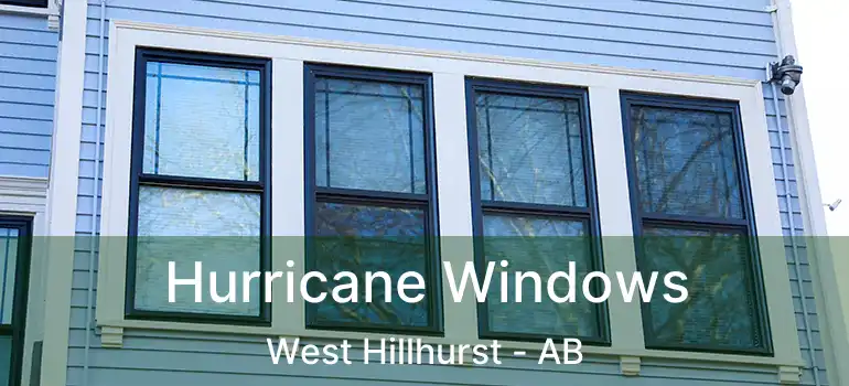  Hurricane Windows West Hillhurst - AB
