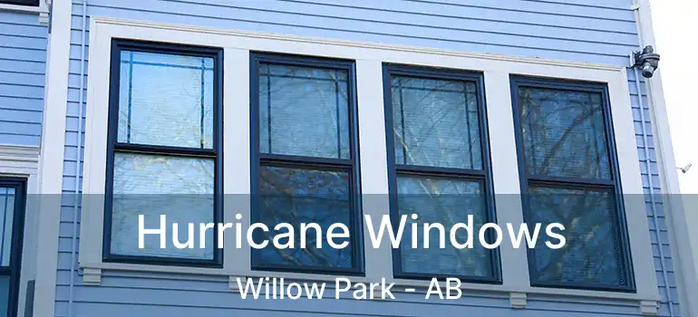  Hurricane Windows Willow Park - AB
