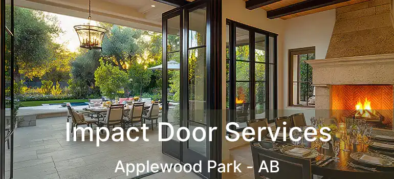  Impact Door Services Applewood Park - AB