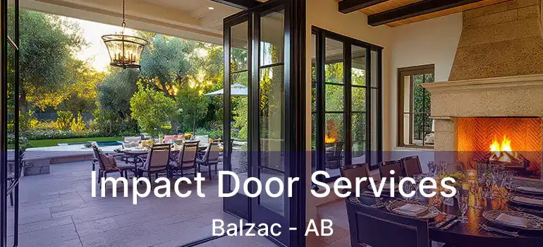  Impact Door Services Balzac - AB