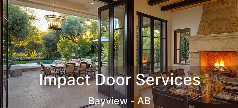  Impact Door Services Bayview - AB