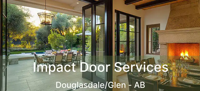  Impact Door Services Douglasdale/Glen - AB