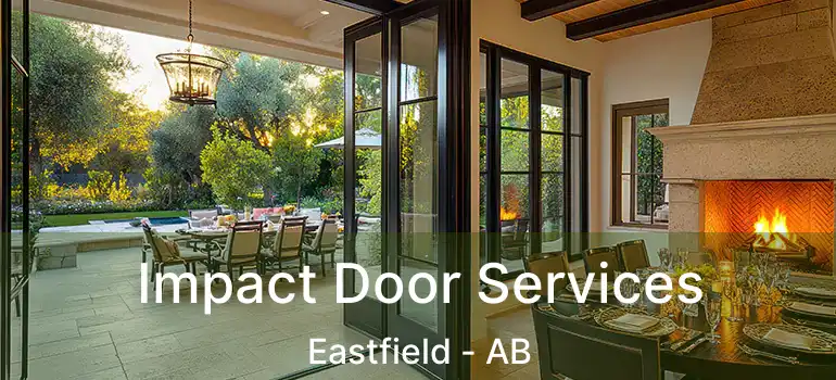  Impact Door Services Eastfield - AB