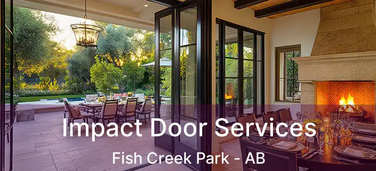  Impact Door Services Fish Creek Park - AB