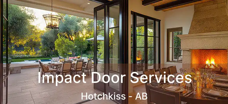 Impact Door Services Hotchkiss - AB