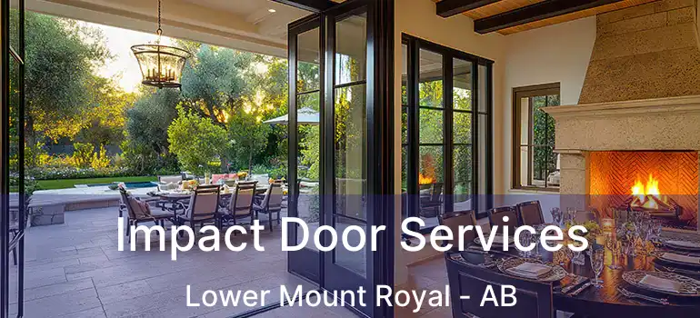  Impact Door Services Lower Mount Royal - AB