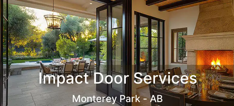  Impact Door Services Monterey Park - AB