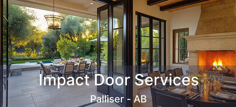  Impact Door Services Palliser - AB
