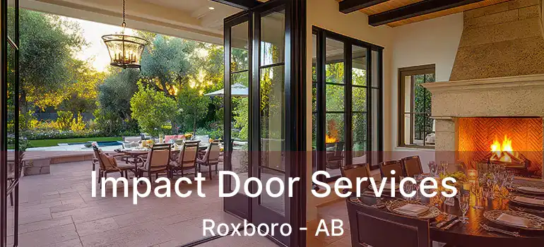  Impact Door Services Roxboro - AB