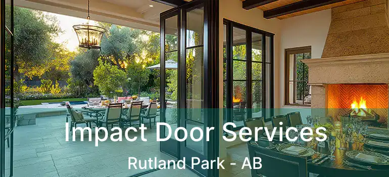  Impact Door Services Rutland Park - AB