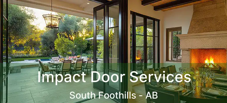  Impact Door Services South Foothills - AB