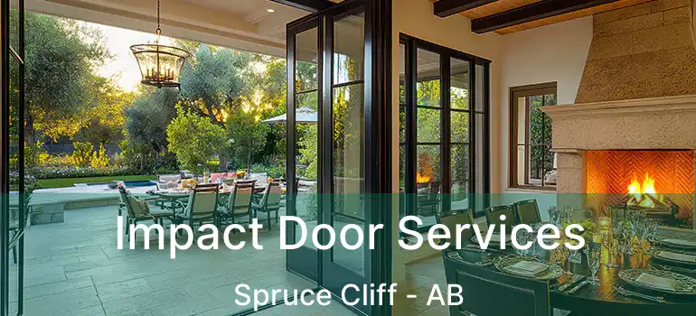  Impact Door Services Spruce Cliff - AB