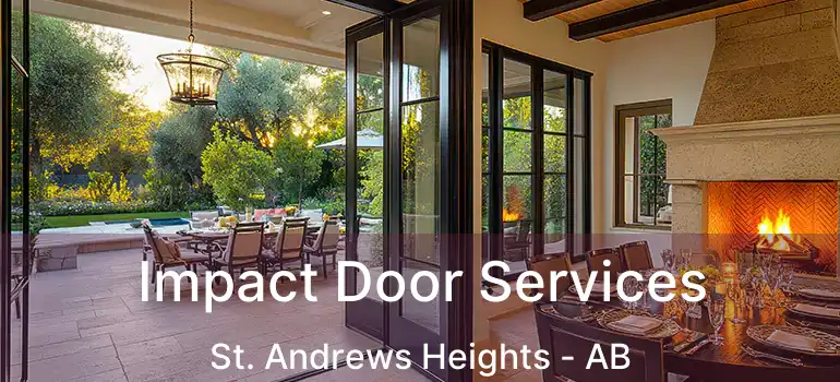  Impact Door Services St. Andrews Heights - AB