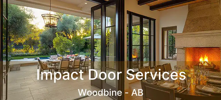  Impact Door Services Woodbine - AB