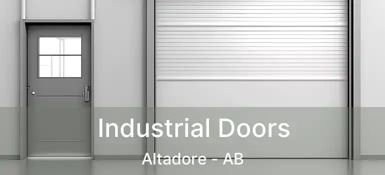  Industrial Doors Altadore - AB