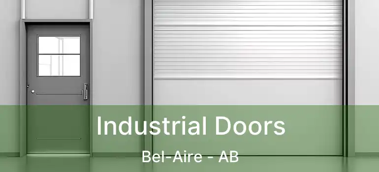  Industrial Doors Bel-Aire - AB