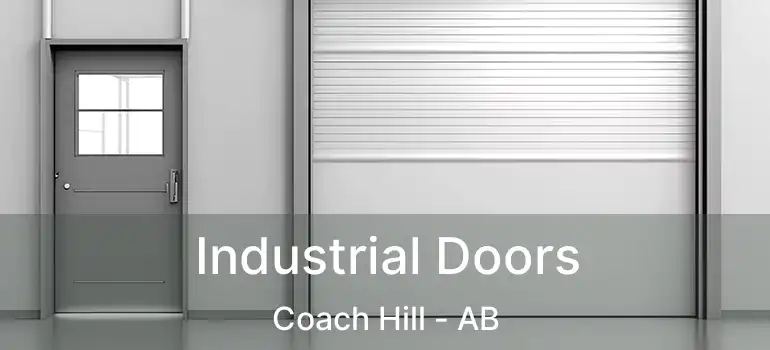  Industrial Doors Coach Hill - AB