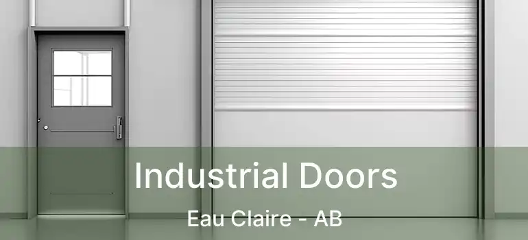  Industrial Doors Eau Claire - AB