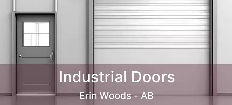  Industrial Doors Erin Woods - AB
