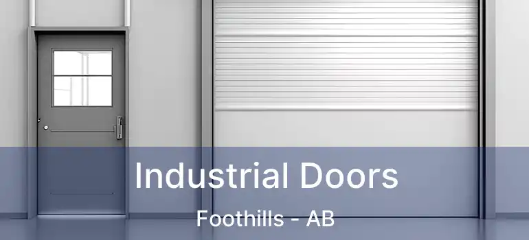  Industrial Doors Foothills - AB