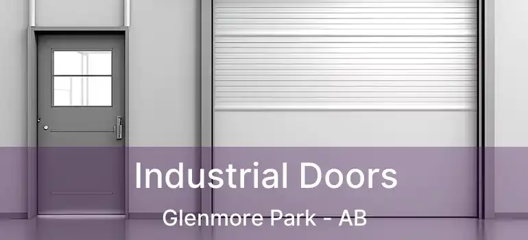  Industrial Doors Glenmore Park - AB