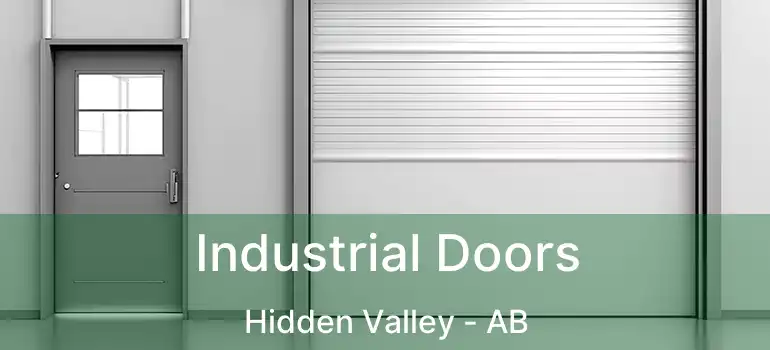  Industrial Doors Hidden Valley - AB