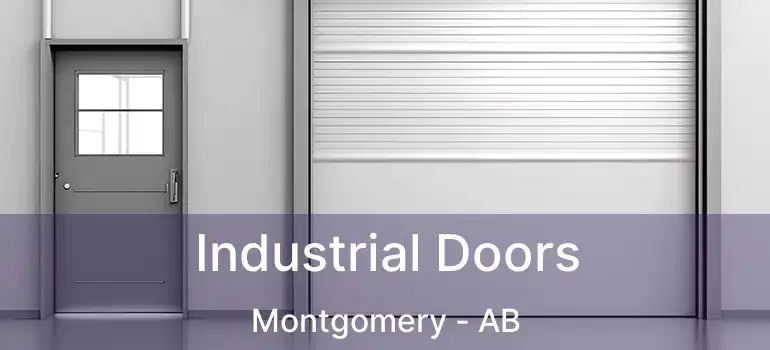  Industrial Doors Montgomery - AB