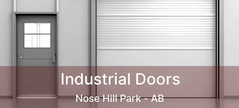  Industrial Doors Nose Hill Park - AB