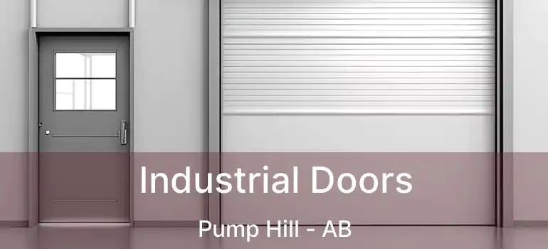  Industrial Doors Pump Hill - AB