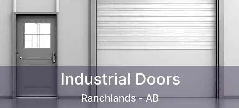  Industrial Doors Ranchlands - AB