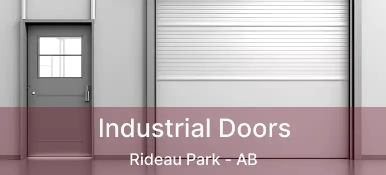  Industrial Doors Rideau Park - AB