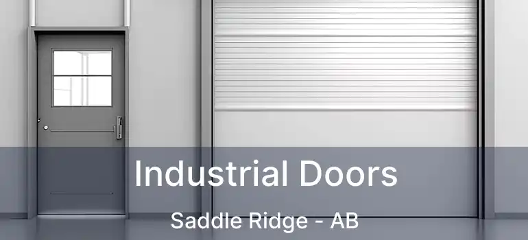  Industrial Doors Saddle Ridge - AB