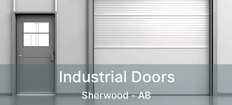  Industrial Doors Sherwood - AB