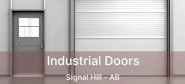  Industrial Doors Signal Hill - AB