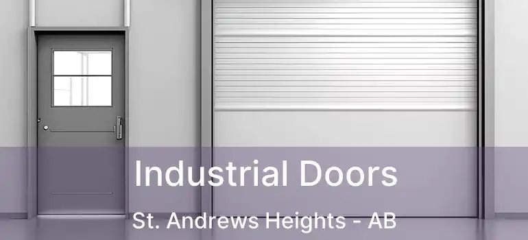  Industrial Doors St. Andrews Heights - AB