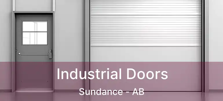 Industrial Doors Sundance - AB