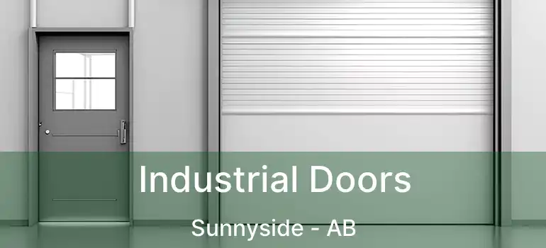  Industrial Doors Sunnyside - AB
