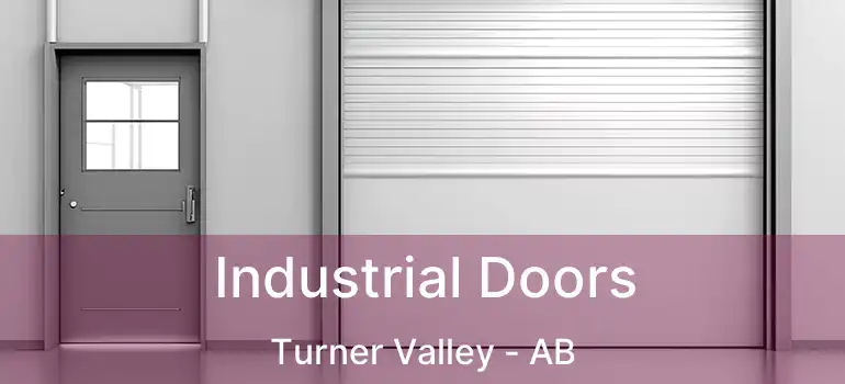  Industrial Doors Turner Valley - AB