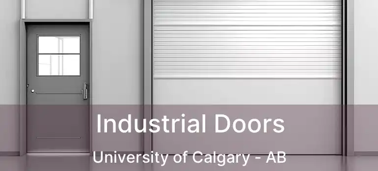  Industrial Doors University of Calgary - AB