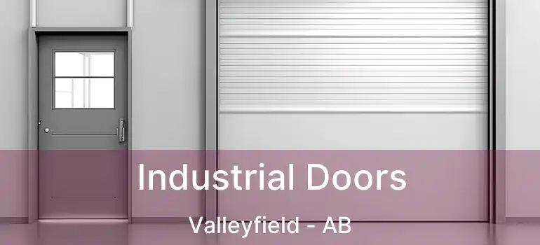  Industrial Doors Valleyfield - AB