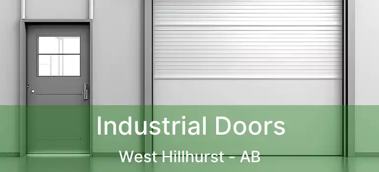  Industrial Doors West Hillhurst - AB