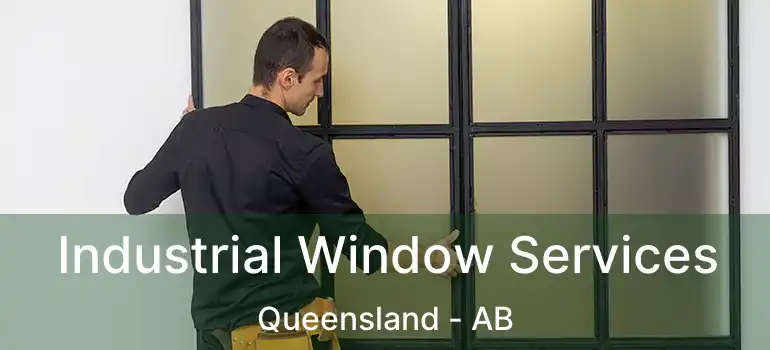  Industrial Window Services Queensland - AB
