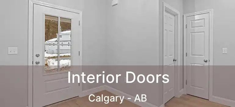  Interior Doors Calgary - AB