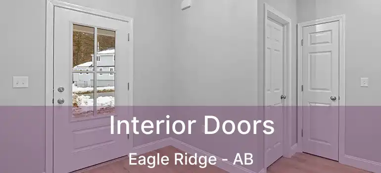  Interior Doors Eagle Ridge - AB