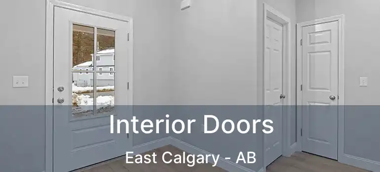  Interior Doors East Calgary - AB
