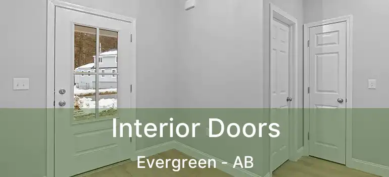  Interior Doors Evergreen - AB