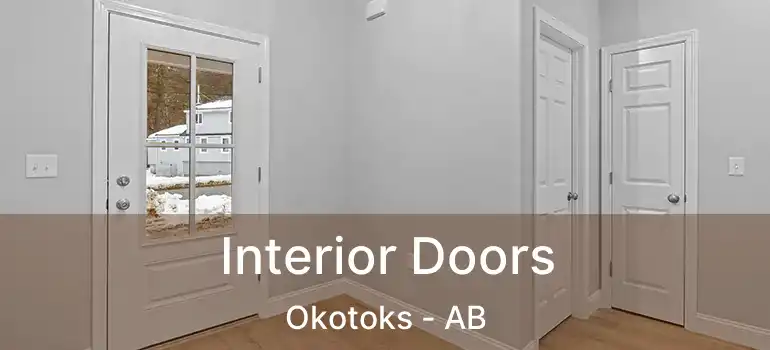  Interior Doors Okotoks - AB